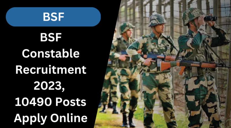 BSF Constable Recruitment 2023