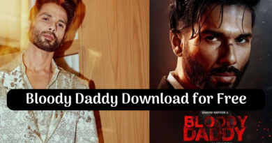 Bloody Daddy Download Filmyzilla