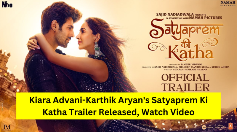 Satyaprem Ki Katha Trailer