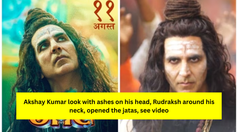 Akshay Kumar OMG 2 Teaser