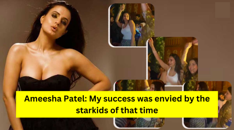 Ameesha Patel