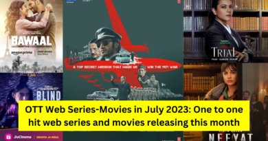 OTT Web Series-Movies in July 2023