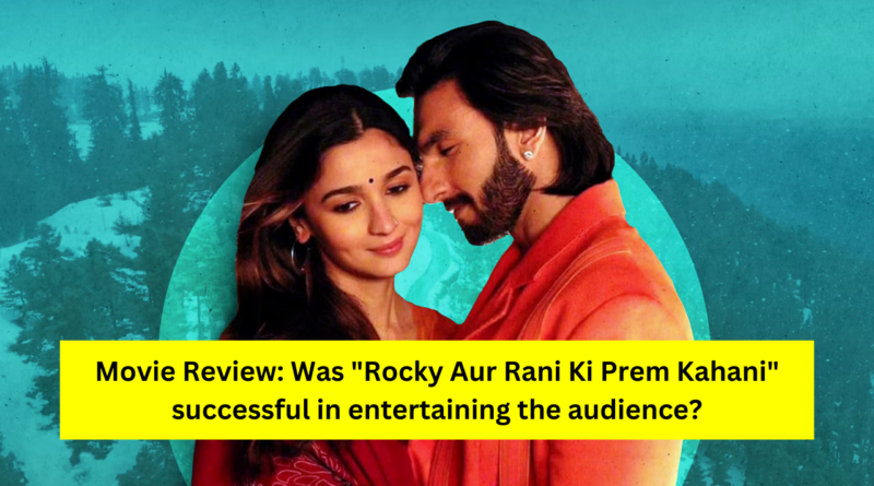 Rocky Aur Rani Ki Prem Kahani