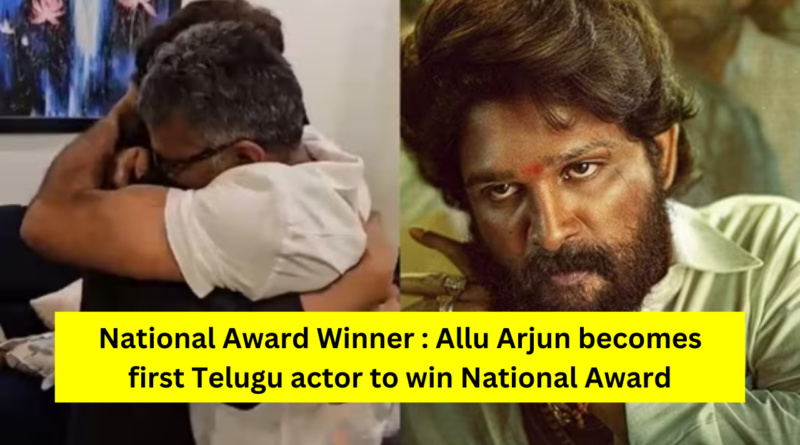 Allu Arjun National Award Winner