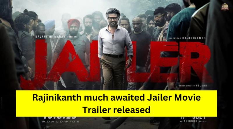 Jailer Movie Trailer