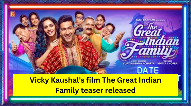 The Great Indian Family