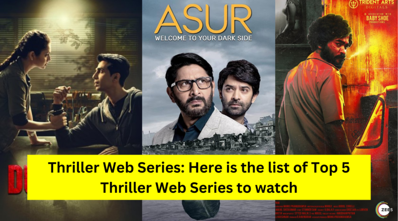 Top 5 Thriller Web Series